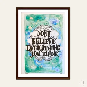 Statement plakat - Dont belive everything you Think (grøn)